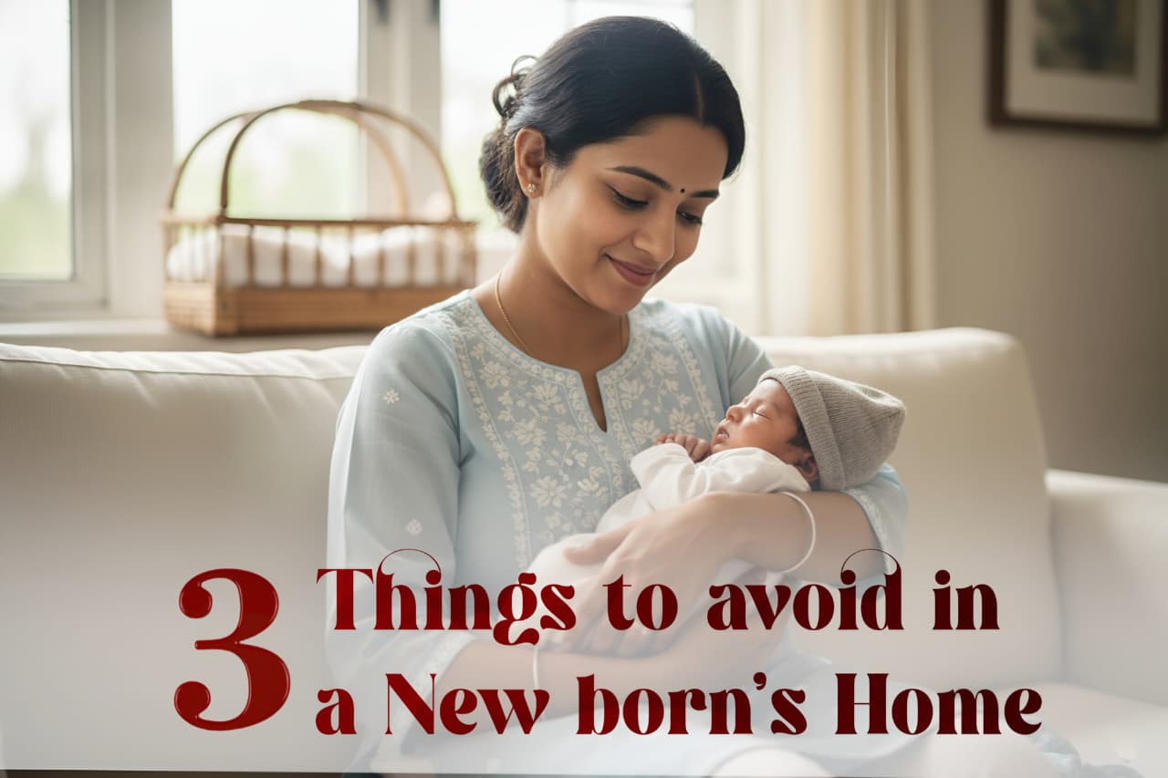 3 Things to Avoid in a Newborn’s Home